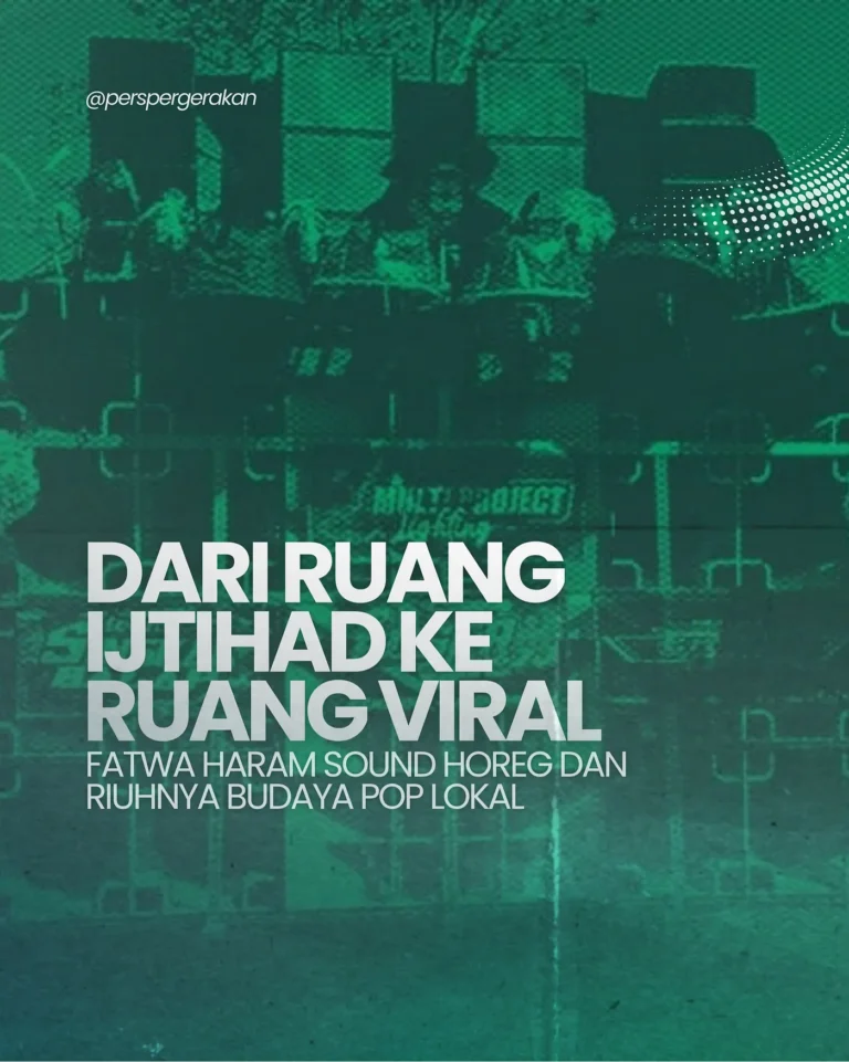 Fatwa Haram Sound Horeg Dan Riuhnya Budaya Lokal