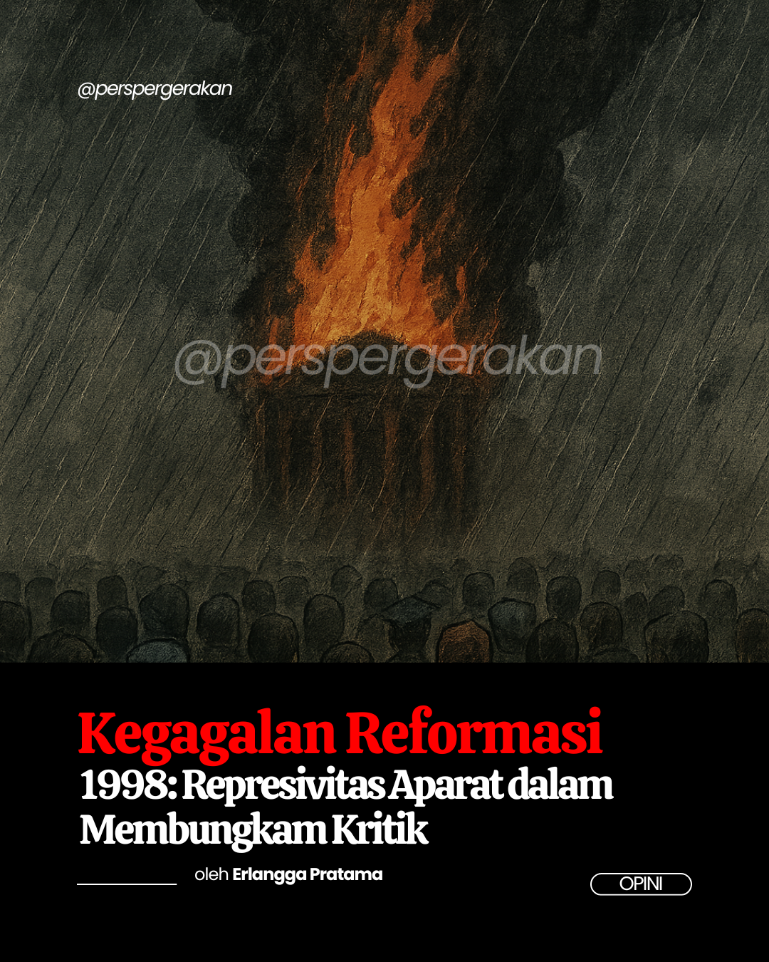 Kegagalan Reformasi 1998: Represivitas Aparat dalam Membungkam Kritik